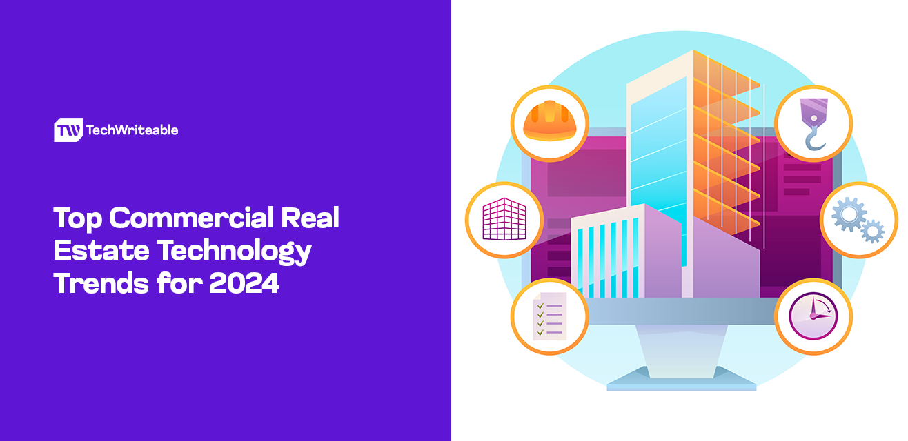 Top-Commercial-Real-Estate-Technology-Trends-for-2024