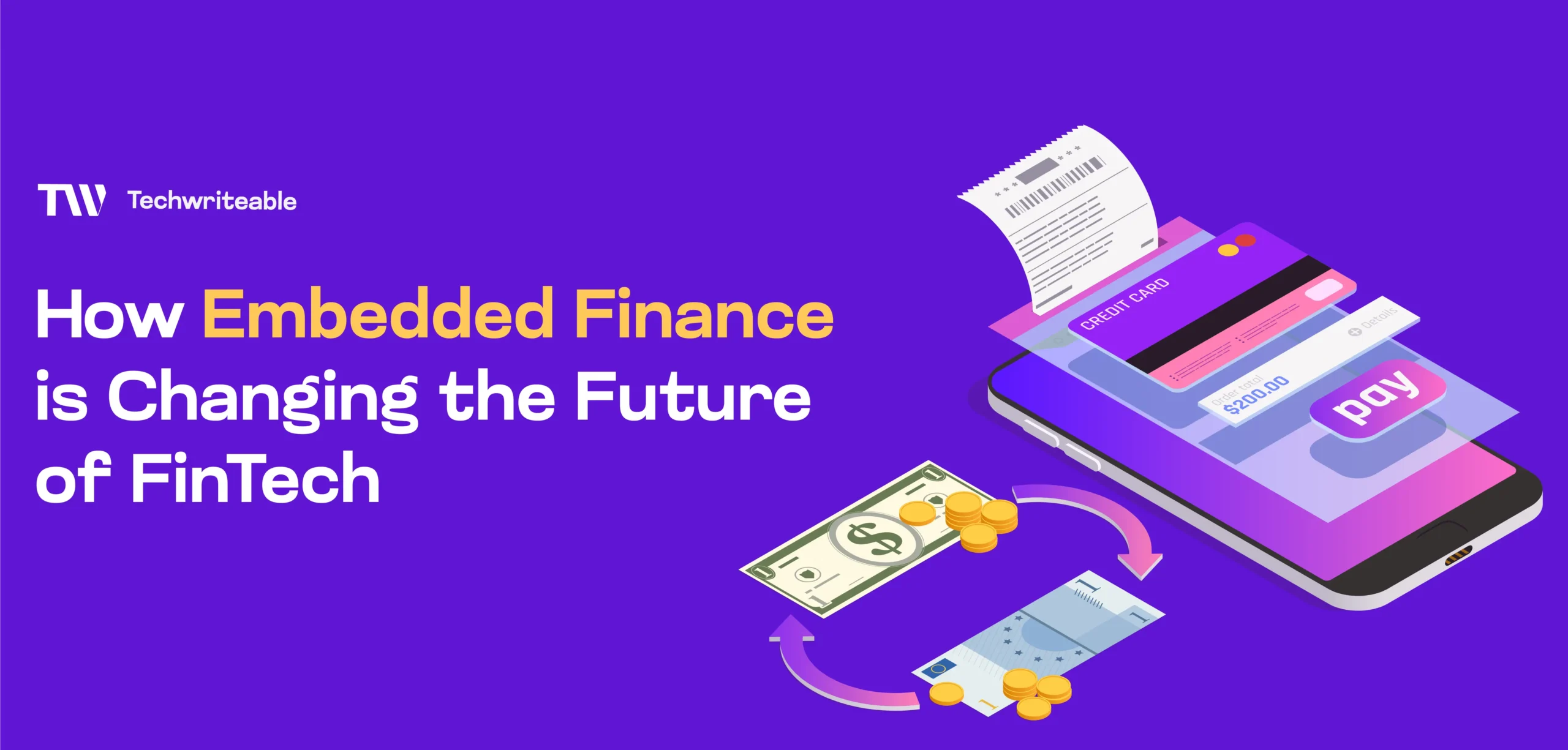 How Embedded Finance is Changing the Future of FinTech
